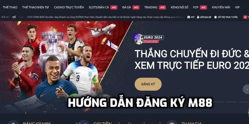 Lưu ý quan trọng khi đăng ký M88