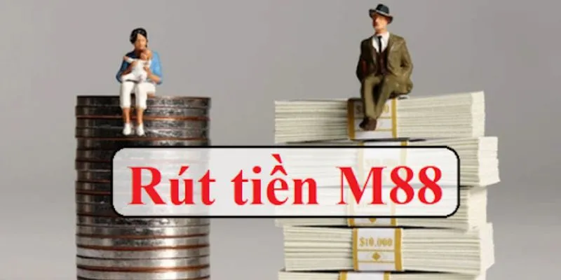 Điều kiện rút tiền M88
